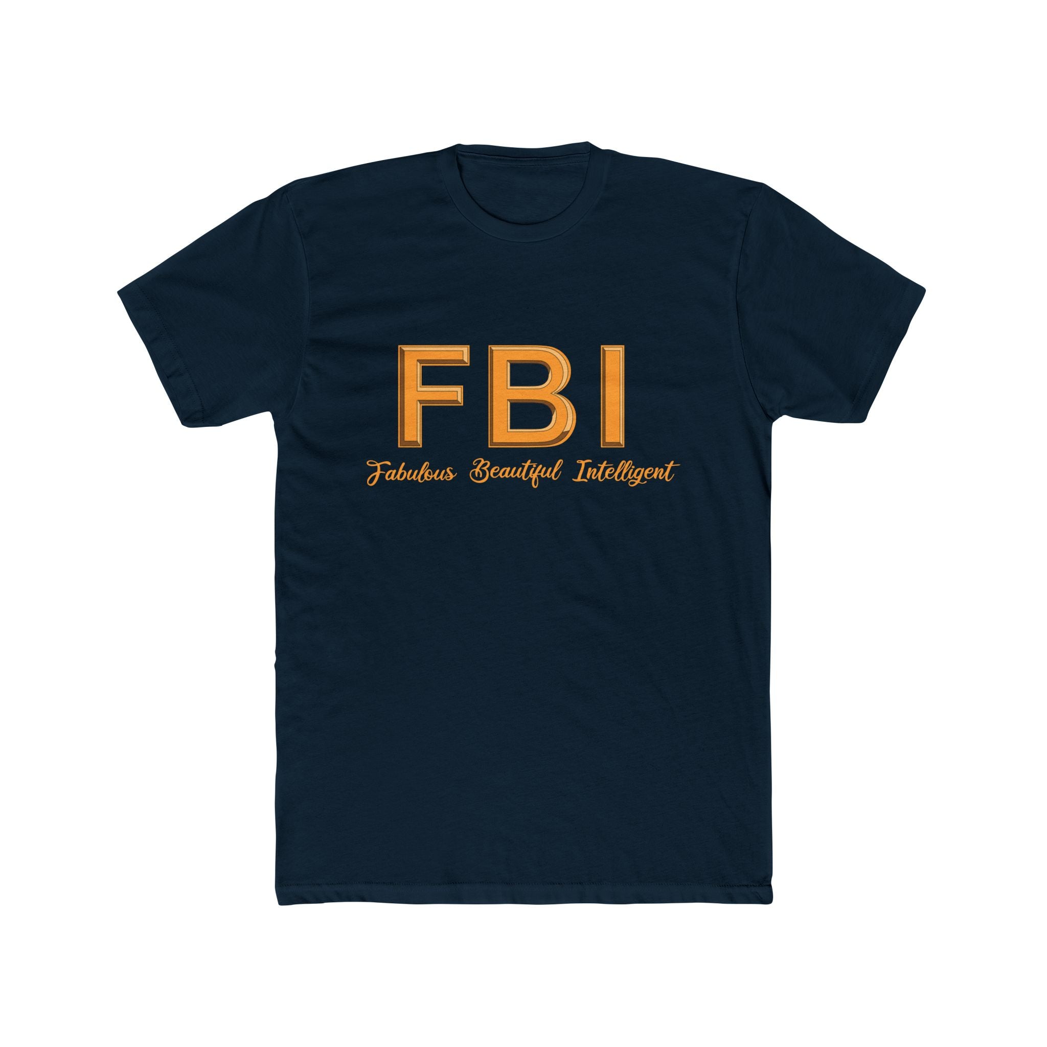 FBI — Fabulous Beautiful Intelligent Tee Yellow